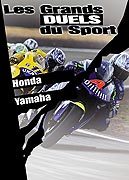 Les Grands duels du sport - Moto - Honda / Yamaha
