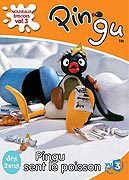 Pingu (nouveaux pisodes) - Vol. 3 - Pingu sent le poisson