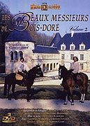 Les Beaux messieurs de Bois-Dor - Volume 2