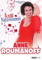 Anne Roumanoff - Anne naturellement