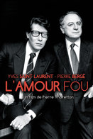 Yves Saint Laurent - Pierre Berg, L'Amour fou