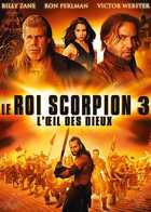 Le Roi Scorpion 3 - L'Oeil des dieux