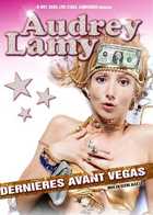 Audrey Lamy : Dernires avant Vegas
