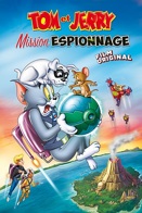 Tom et Jerry : Mission Espionnage