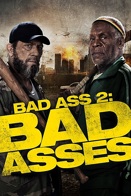 Bad Ass 2 : Bad Asses