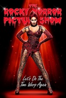 The Rocky Horror Picture Show : Let's do the time warp again