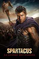 Spartacus : La Guerre des Damnes - Saison 3