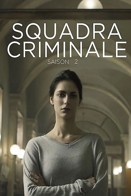 Squadra Criminale - Saison 2