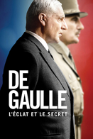 De Gaulle, l'clat et le secret