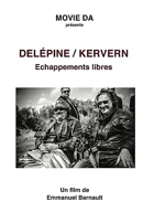 Delepine / Kervern : Échappements Libres