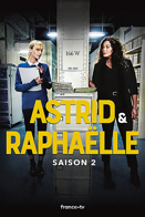 Astrid et Raphalle - Saison 2
