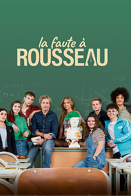La Faute  Rousseau - Saison 1