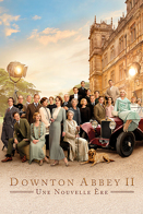 Downton Abbey II : Une nouvelle re