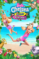 Barbie & Chelsea - The Lost Birthday