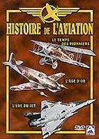 Histoire de l'aviation, L' - Vol. 1