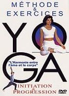 Yoga - Initiation & progression