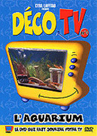 Dco TV - L'aquarium