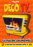 Dco TV - Le feu de chemine
