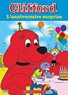 Clifford - L'anniversaire surprise