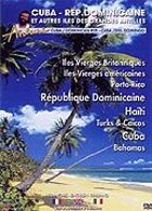 Antoine - Cuba - Rpublique Dominicaine et autres les des Grandes Antilles