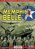 Attaques en direct & Memphis Belle