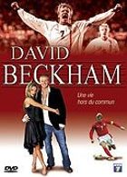 David Beckham - Une vie hors du commun