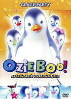 Ozie Boo! - 2 - Glace Party