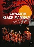Ladysmith Black Mambazo Live Montreux 97, 89, 2000