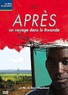 Aprs, un voyage dans le Rwanda