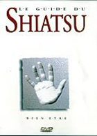 Le Guide du Shiatsu