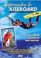 Apprendre le kiteboard (Freestyle et waveriding)