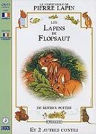Beatrix Potter - Les lapins de Flopsaut