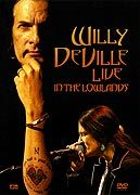 DeVille, Willy - Live In The Lowlands