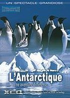 L'Antarctique - Une aventure diffrente