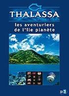 Thalassa - Les aventuriers de l'le plante