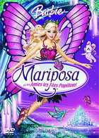 Barbie - Mariposa et ses amies les Fes Papillons