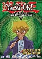 Yu-Gi-Oh! - Saison 2 - Le tournoi de Batailleville - Volume 03 - Le duelliste extra-lucide