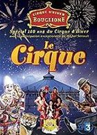 Cirque d'hiver Bouglione - Le Cirque