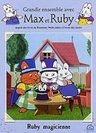 Grandir ensemble avec Max et Ruby - 4 - Ruby magicienne