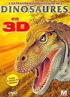 L'Extraordinaire histoire des dinosaures en 3D