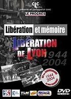 Libration et mmoire - Libration de Lyon