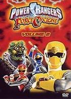 Power Rangers - Force Cyclone - Volume 2