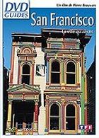 San Francisco - La ville qui rvait...