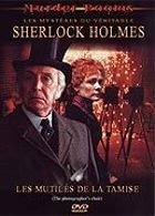 Murder Rooms, Les mystres du vritable Sherlock Holmes - Les mutils de la Tamise