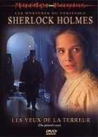 Murder Rooms, Les mystres du vritable Sherlock Holmes - Les yeux de la terreur
