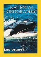 National Geographic - Les orques prdateurs des mers