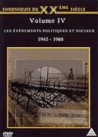 Les vnements politiques et sociaux - Volume 4 - 1945 - 1968