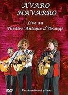 Avaro Navarro - Live au Thtre Antique d'Orange