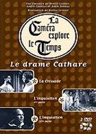 La camra explore le temps : Le drame cathare - La Croisade + L'inquisition 1re partie