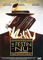 Le Festin nu - DVD 1 : Le film